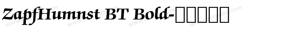 ZapfHumnst BT Bold字体转换